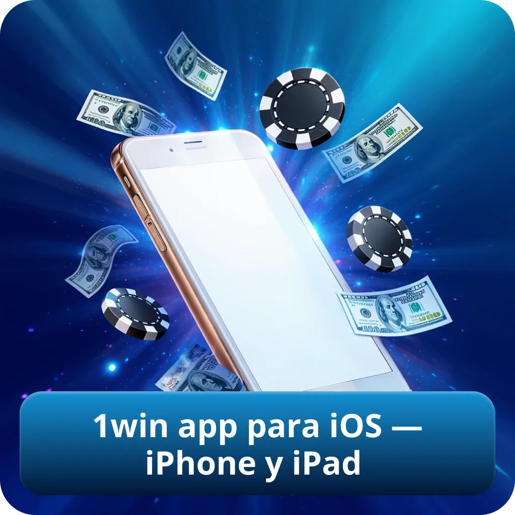 1win app para iOS — iPhone y iPad